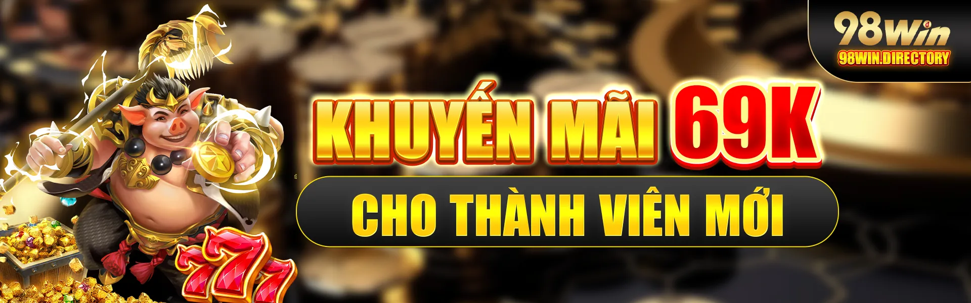 98Win khuyến mãi 69K