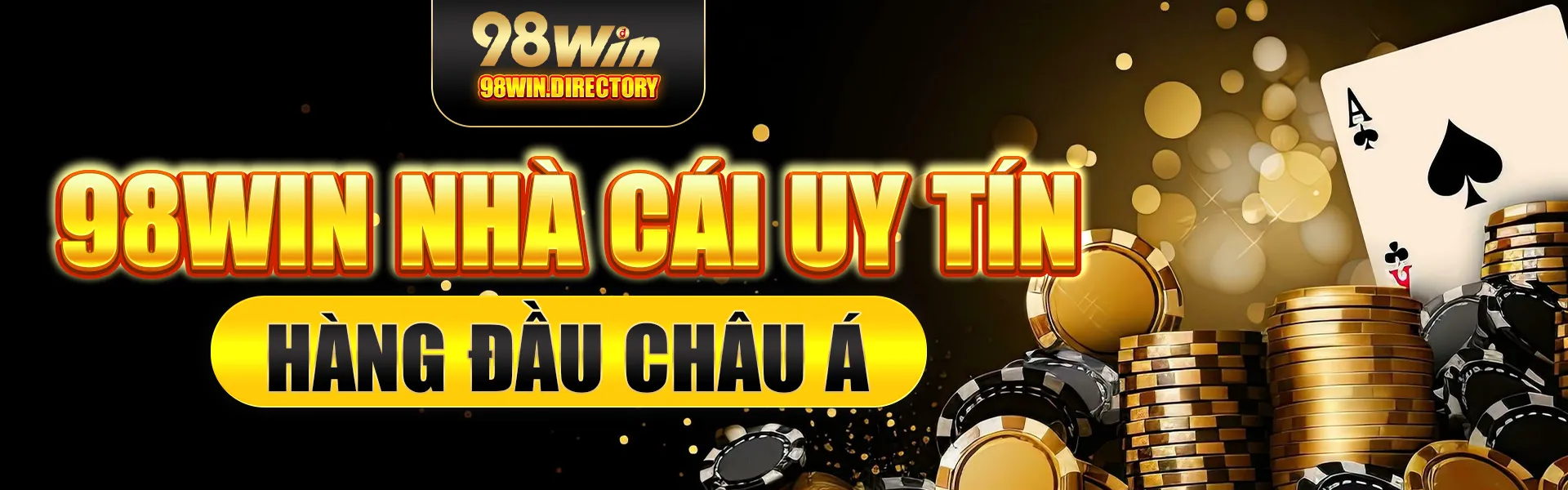 98Win nhà cái uy tín hàng đầu châu Á